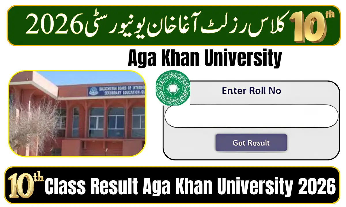 10th Class Result Aga Khan University 2026