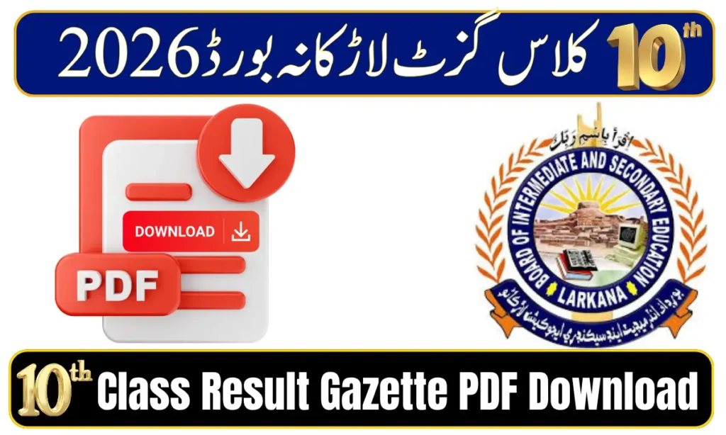BISE Larkana 10th Class Result Gazette