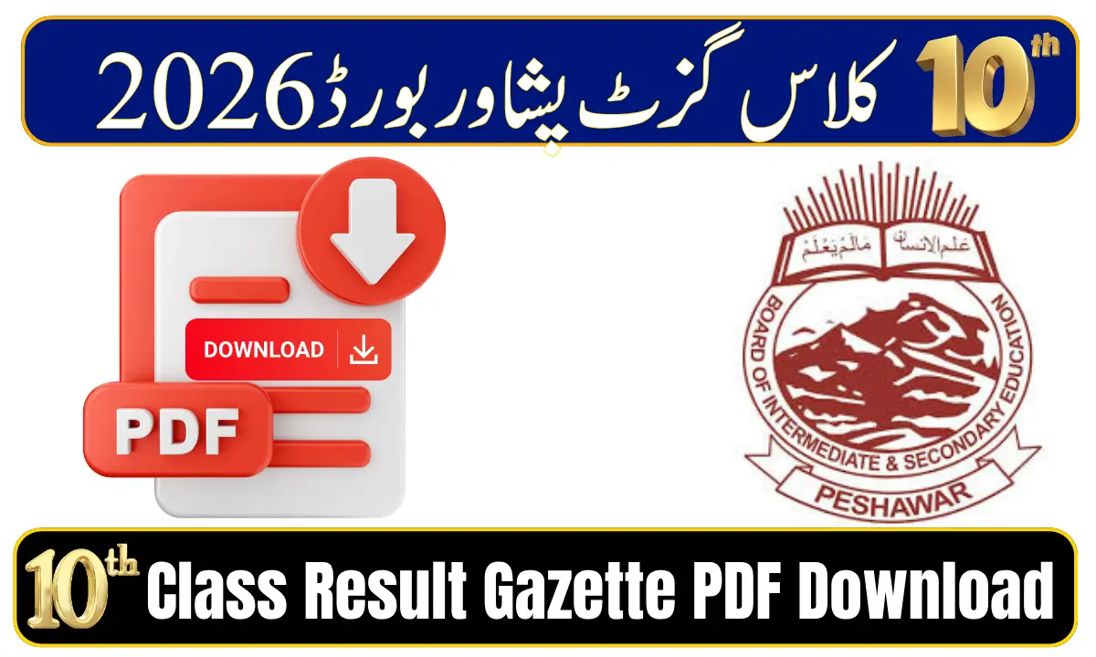 BISE Peshawar 10th Class Result Gazette